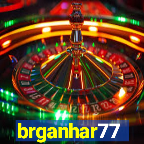 brganhar77