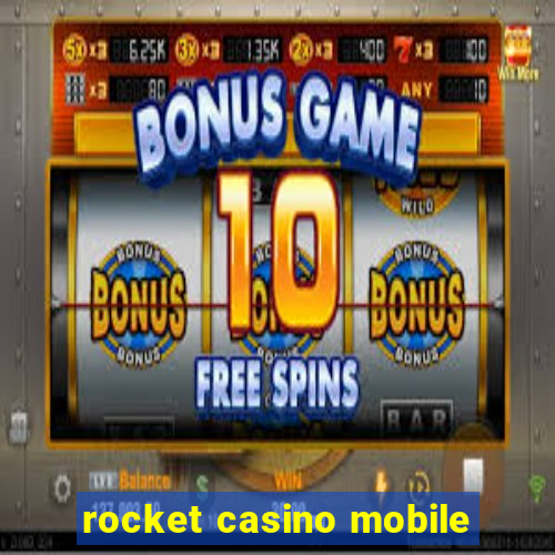 rocket casino mobile