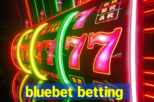 bluebet betting