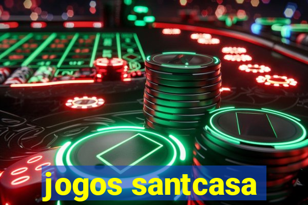 jogos santcasa