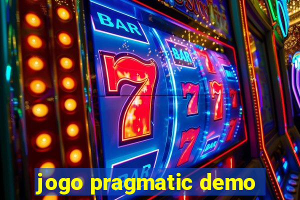 jogo pragmatic demo