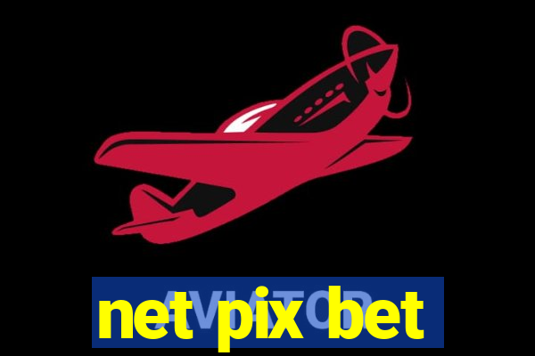 net pix bet