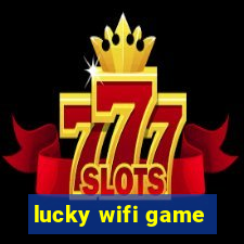 lucky wifi game