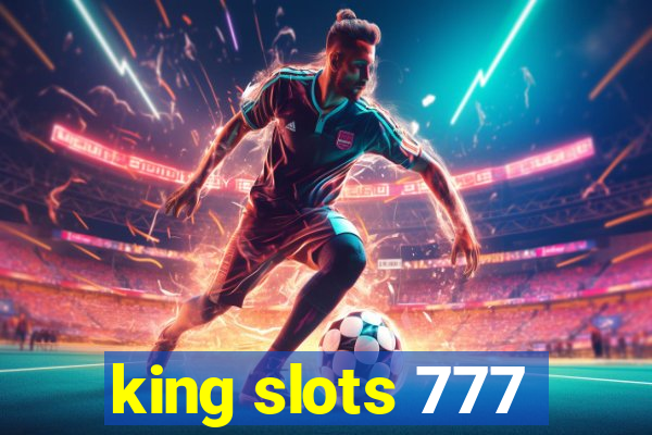 king slots 777