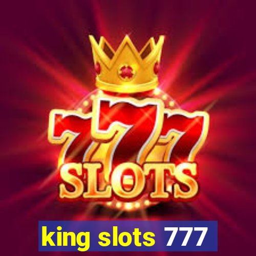 king slots 777