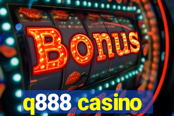 q888 casino