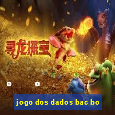 jogo dos dados bac bo