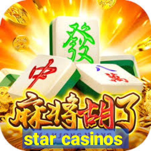 star casinos