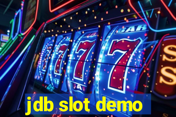 jdb slot demo