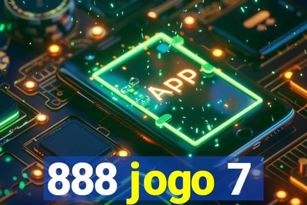 888 jogo 7