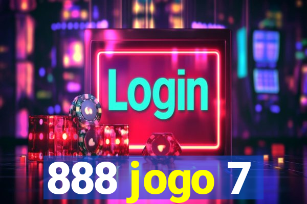 888 jogo 7