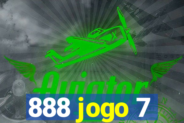 888 jogo 7