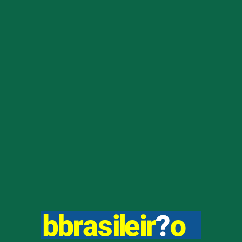 bbrasileir?o