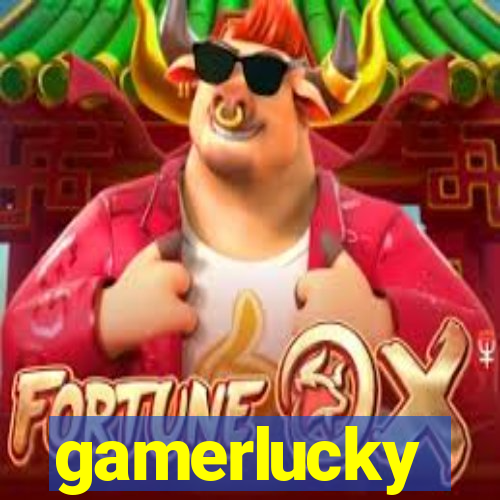 gamerlucky