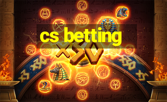 cs betting