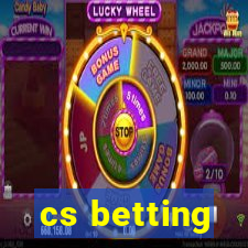 cs betting