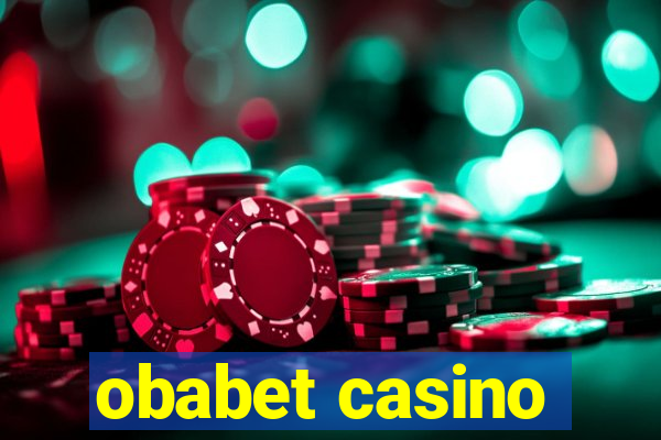 obabet casino