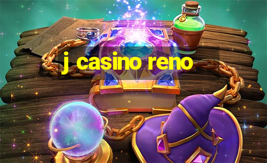 j casino reno