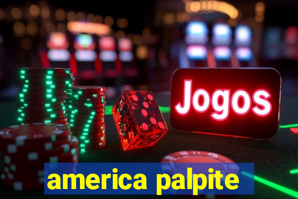 america palpite