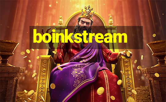 boinkstream