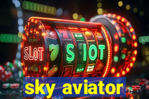 sky aviator