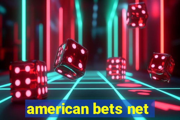 american bets net