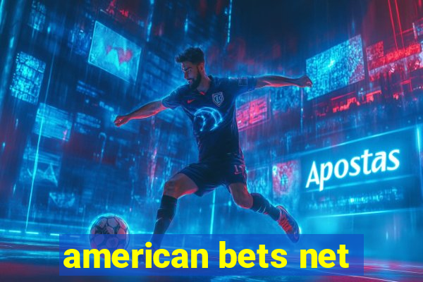 american bets net