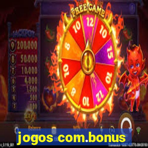 jogos com.bonus