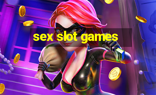 sex slot games