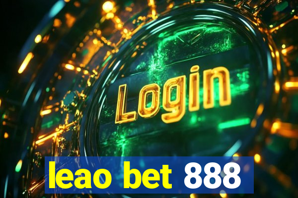 leao bet 888