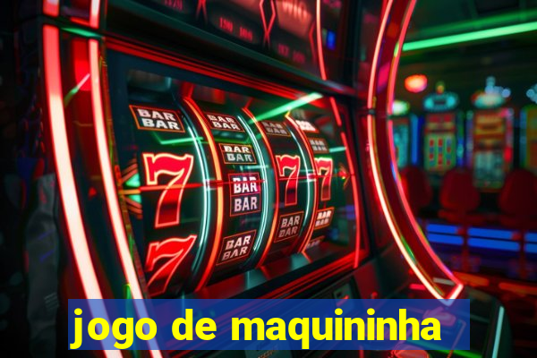 jogo de maquininha