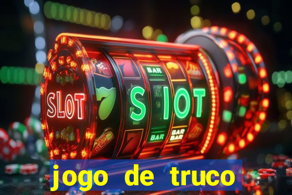 jogo de truco grátis 360