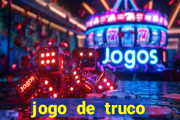 jogo de truco grátis 360