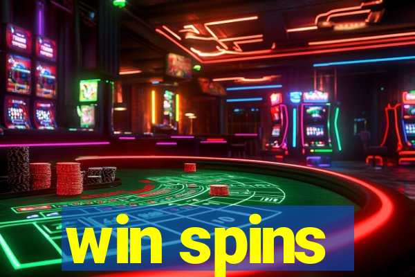 win spins