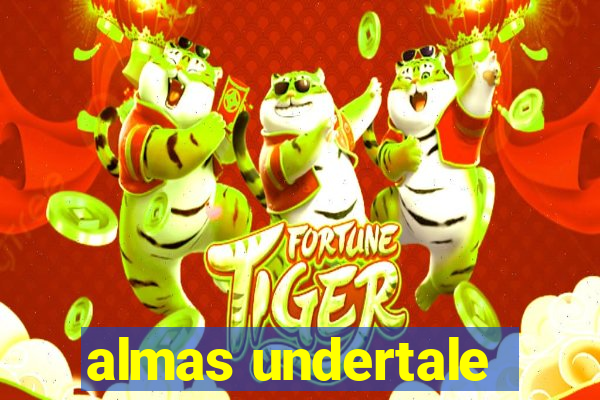 almas undertale