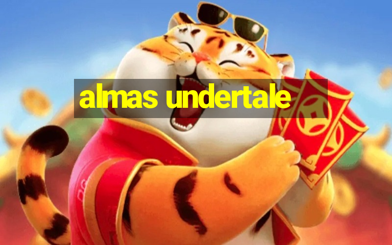 almas undertale