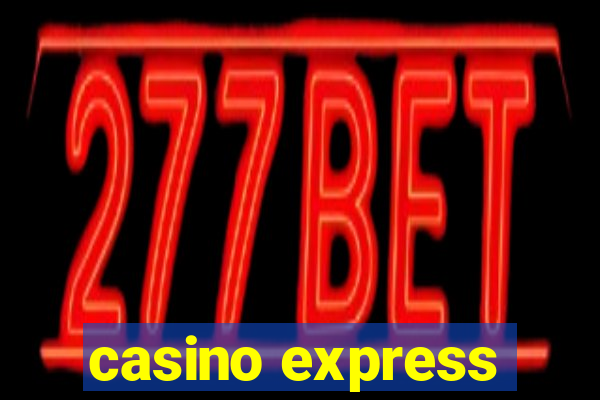 casino express