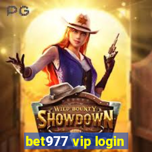 bet977 vip login