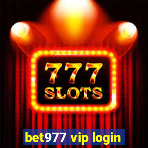 bet977 vip login