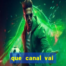 que canal vai passar o jogo do vitória