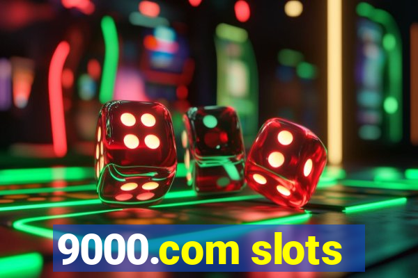 9000.com slots