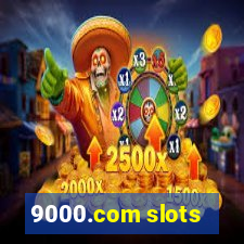 9000.com slots