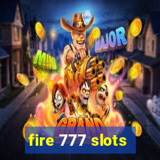 fire 777 slots