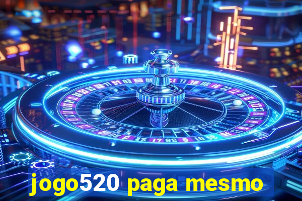 jogo520 paga mesmo