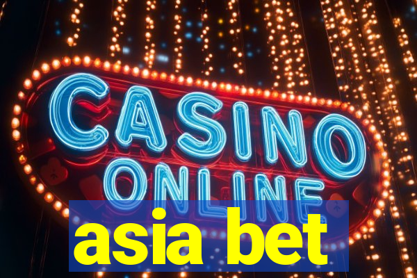 asia bet