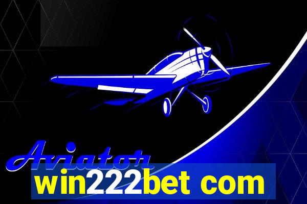 win222bet com