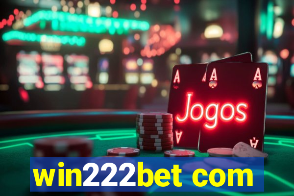 win222bet com