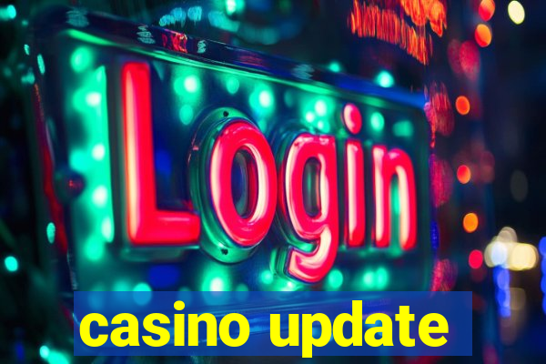 casino update