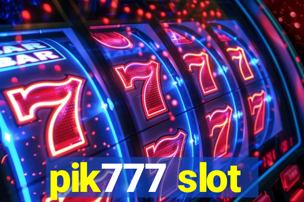 pik777 slot