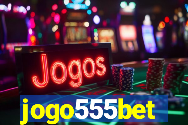 jogo555bet